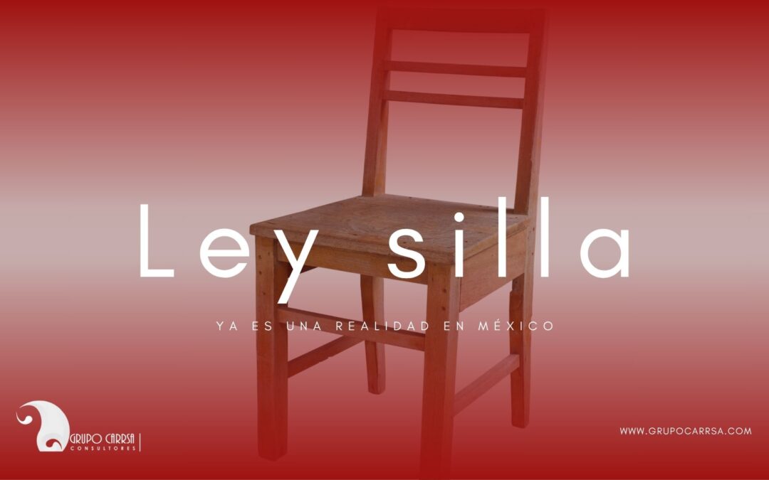 ¡México se Pone Cómodo! La ley silla ya es una realidad
