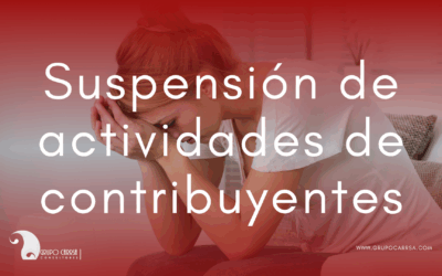 ¿Puede el SAT suspender actividad de los contribuyentes?